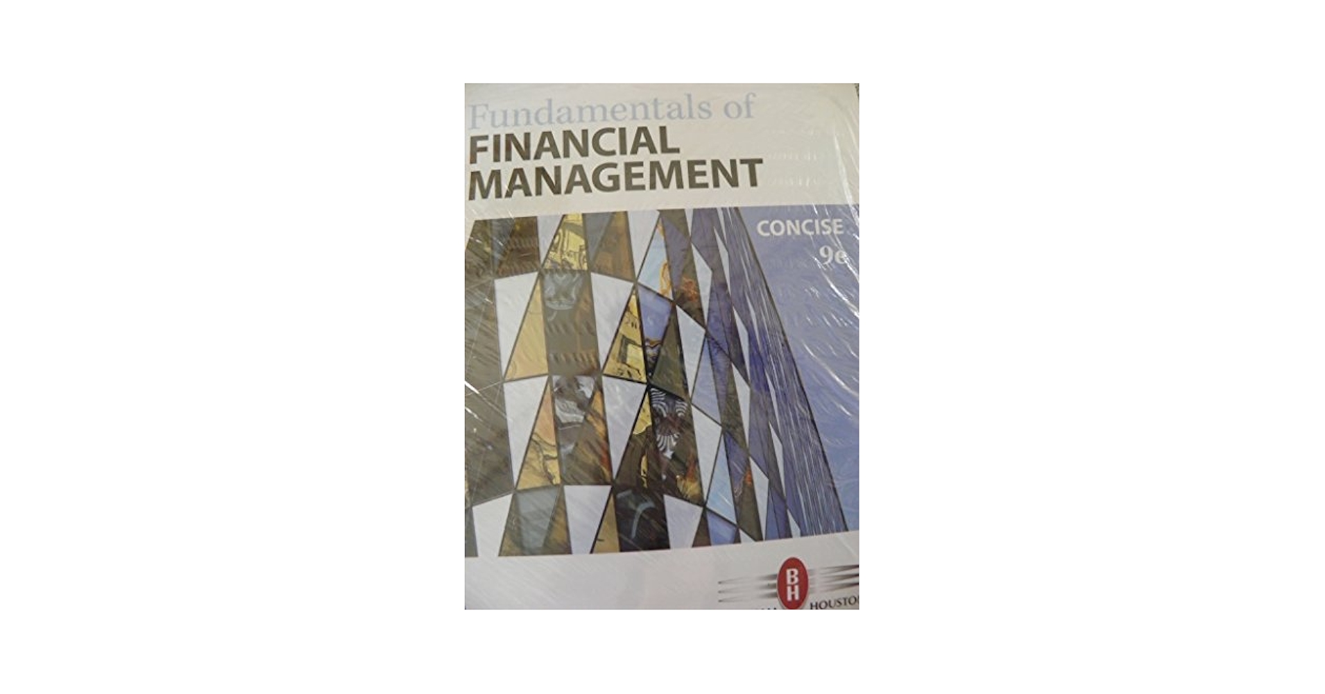 Fundamentals of Financial Management, Concise Edition